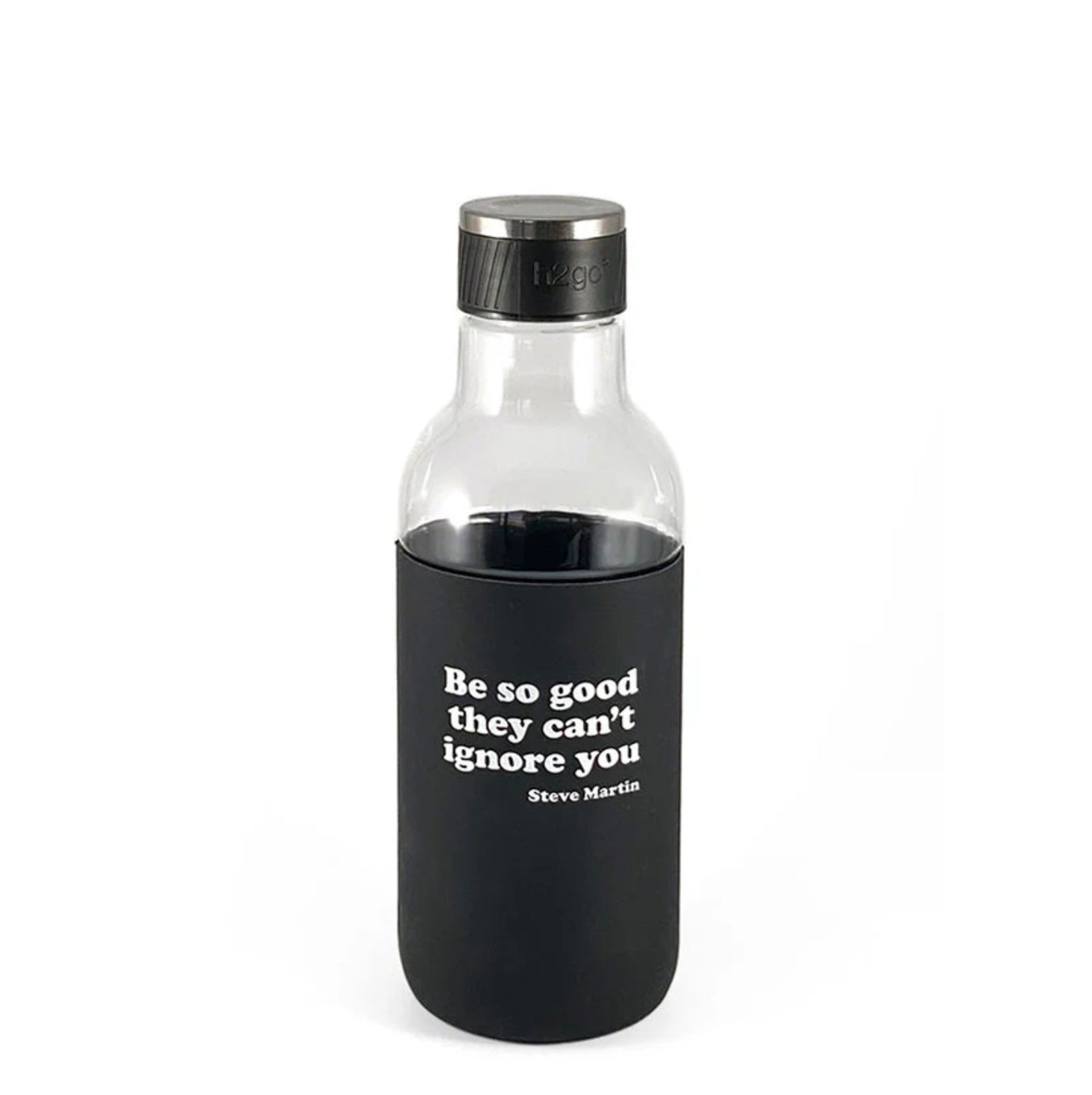 Be So Good They Can't Ignore You - Water Bottle with Silicone Sleeve