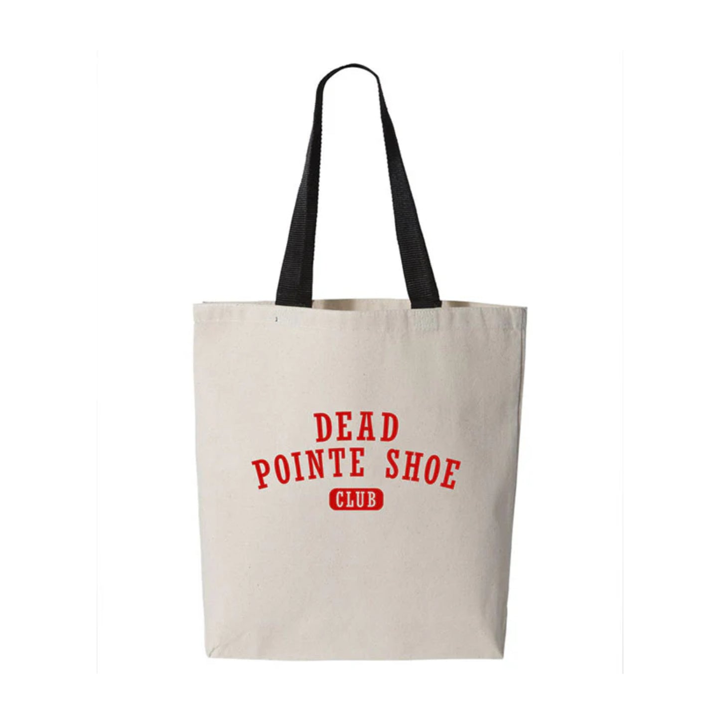 Covet Dead Pointe Shoe Club Tote Bag