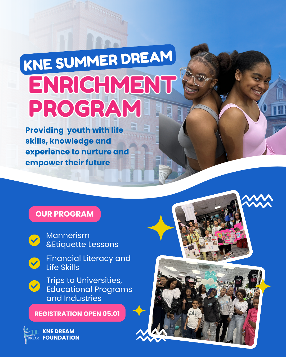Support The KNE Summer Dream: Enrichment Program